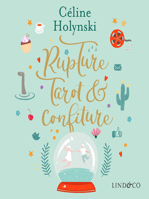cover image of Rupture, tarot et confiture